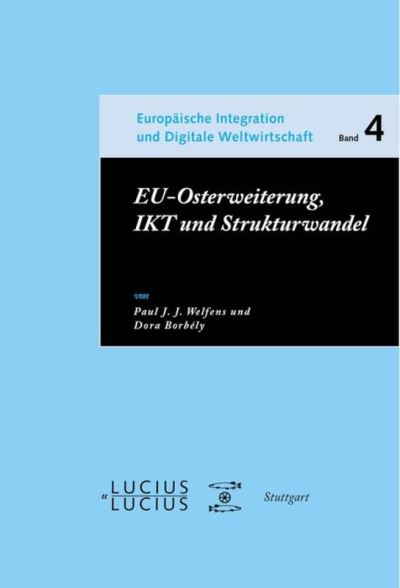 Cover for Paul J J Welfens · EU-Osterweiterung, IKT und Strukturwandel (Paperback Book) (2009)