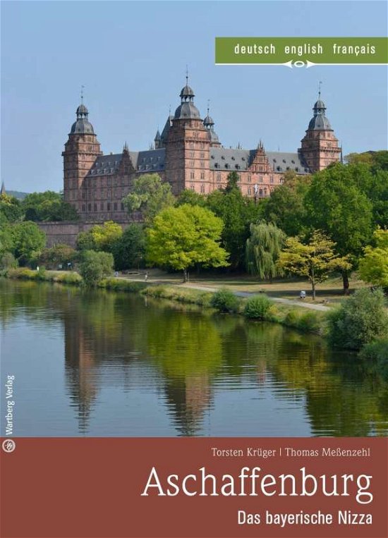 Cover for Krüger · Aschaffenburg-Bayerische Nizza (Buch)