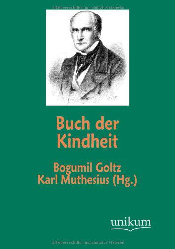 Cover for Bogumil Goltz · Buch Der Kindheit (Paperback Book) [German edition] (2012)
