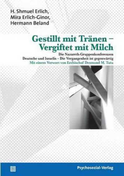 Cover for H Shmuel Erlich · Gestillt Mit Tranen - Vergiftet Mit Milch (Pocketbok) (2009)