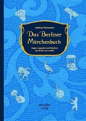 Cover for Hartmann · Das Berliner Märchenbuch (Bok)