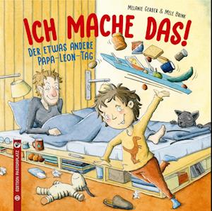 Ich mache das! - Melanie Gerber - Books - Edition Pastorplatz - 9783943833652 - February 5, 2024