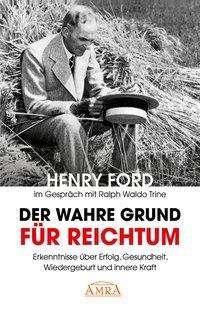 Cover for Ford · Der wahre Grund für Reichtum (Buch)