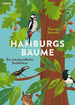 Cover for Thomas Schmidt · Hamburgs Bäume (Book) (2023)