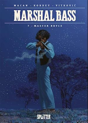 Marshal Bass. Band 7 - Darko Macan - Books - Splitter-Verlag - 9783987211652 - April 26, 2023