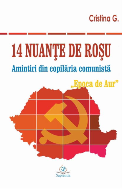 Cover for Cristina G · 14 nuante de rosu (Paperback Book) (2019)