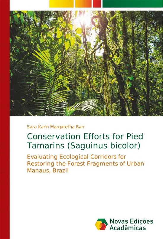 Cover for Barr · Conservation Efforts for Pied Tama (Book)