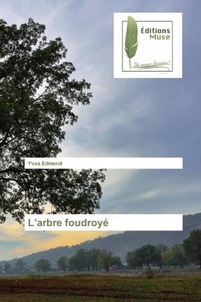 Cover for Edmond · L'arbre foudroyé (Bog)