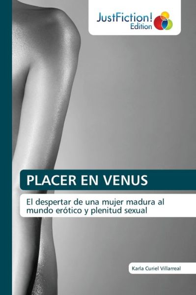 Cover for Karla Curiel Villarreal · Placer en Venus (Paperback Book) (2022)