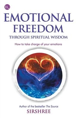 Cover for Sirshree · Emotional Freedom Through Wisdom - How To Take Charge Of Your Emotions (Paperback Book) (2017)