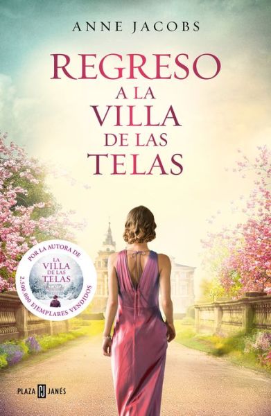 Cover for Anne Jacobs · Regreso a la villa de las telas / The Return of The Cloth Villa (Paperback Book) (2022)