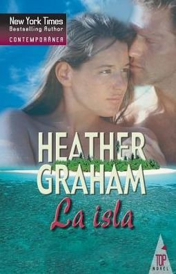 Cover for Heather Graham · La isla (Paperback Book) (2016)