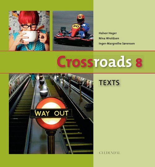 Cover for Inger-Margrethe Sørensen · Crossroads 8: Crossroads 8 TEXTS (Bound Book) [1. Painos] [Indbundet] (2011)