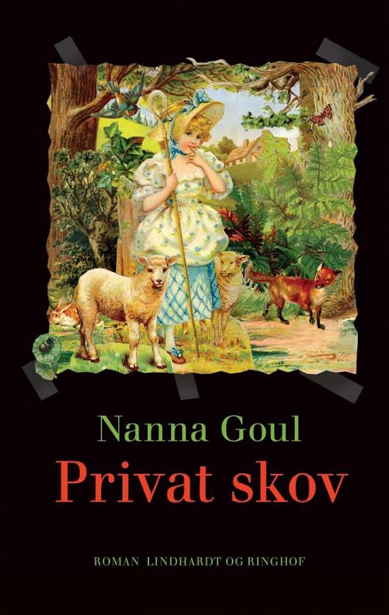 Cover for Nanna Goul · Privat skov (Sewn Spine Book) [2. Painos] (2015)