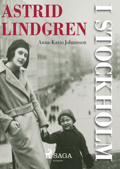 Cover for Anna-Karin Johansson · Astrid Lindgren i Stockholm (MP3-CD) (2018)