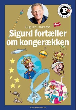Cover for Sigurd Barrett · Læs selv-serie: Sigurd fortæller om kongerækken - Læs selv-serie (Hardcover Book) [1th edição] (2022)