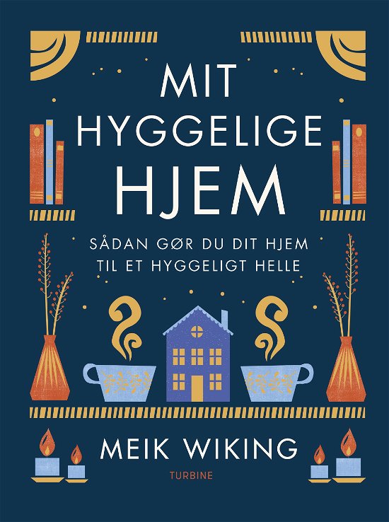 Cover for Meik Wiking · Mit hyggelige hjem (Hardcover Book) [1º edição] (2023)