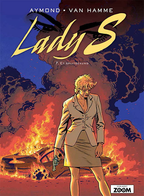 Cover for Van Hamme Aymond · Lady S: Lady S 7: Et splitsekund (Sewn Spine Book) [1e uitgave] (2019)