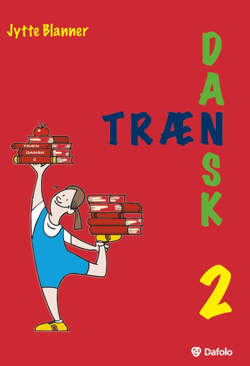 Cover for Jytte Blanner · Træn dansk: Træn dansk 2 (Pocketbok) [1:a utgåva] (2018)