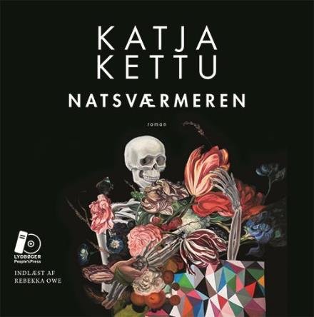 Cover for Katja Kettu · Natsværmeren - LYDBOG (Audiobook (MP3)) [1er édition] (2017)