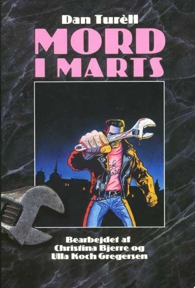 Cover for Dan Turéll · Lette klassikere: Mord i marts (Sewn Spine Book) [1º edição] (2001)