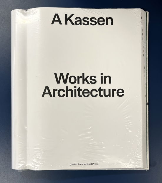 A Kassen · A Kassen: Works in Architecture (Hardcover Book) [1. wydanie] (2024)