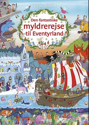 Cover for Tessa Rath · Den fantastiske myldrerejse til Eventyrland (Cardboard Book) [1er édition] (2023)