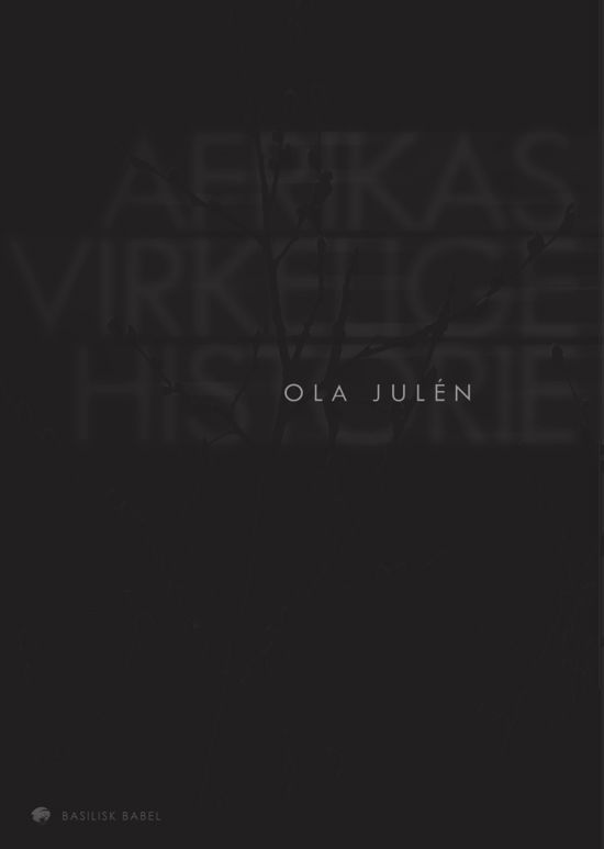 Cover for Basilisk babel: Afrikas virkelige historie (Heftet bok) [1. utgave] (2019)