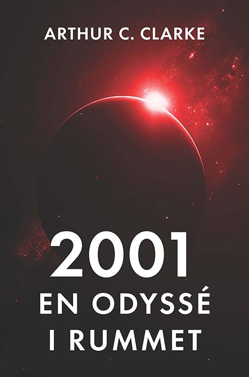 Cover for Arthur C. Clarke · Gaia: 2001: En odyssé i rummet (Sewn Spine Book) [1st edition] (2024)