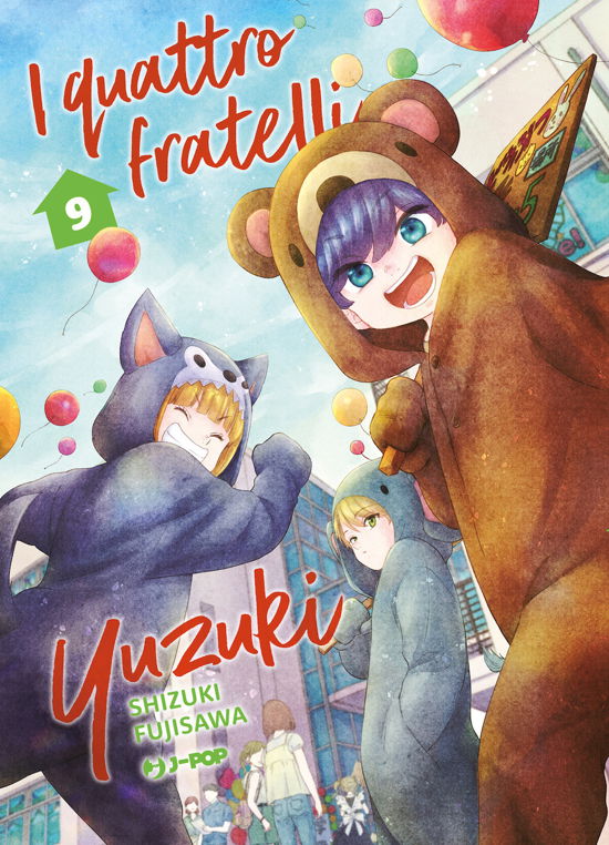 Cover for Shizuki Fujisawa · I Quattro Fratelli Yuzuki #09 (Book)