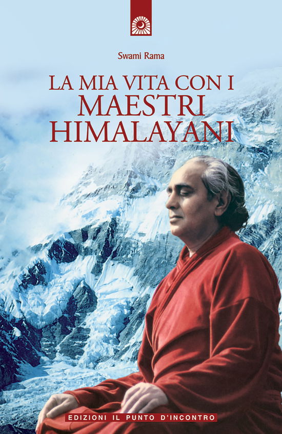 Cover for Swami Rama · La Mia Vita Con I Maestri Himalayani (Book)