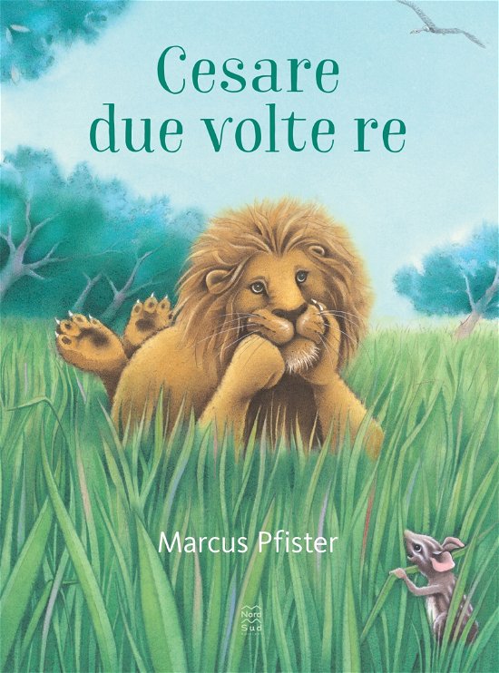 Cover for Marcus Pfister · Cesare Due Volte Re. Ediz. A Colori (Buch)