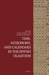 Cover for Sacha Stern · Time, astronomy, and calendars in the Jewish tradition (Book) (2013)