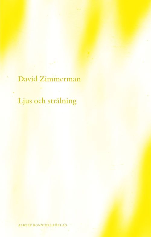 Cover for Zimmerman David · Ljus och strålning (Bound Book) (2019)