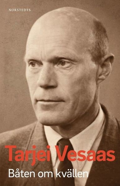 Cover for Tarjei Vesaas · Båten om kvällen (Bog) (2020)