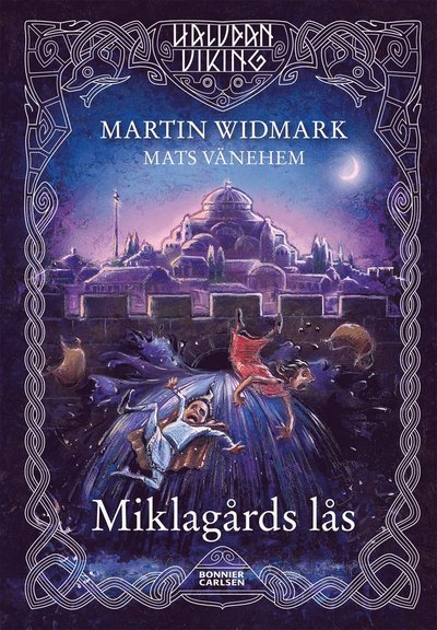 Cover for Martin Widmark · Halvdan Viking: Miklagårds lås (Innbunden bok) (2014)