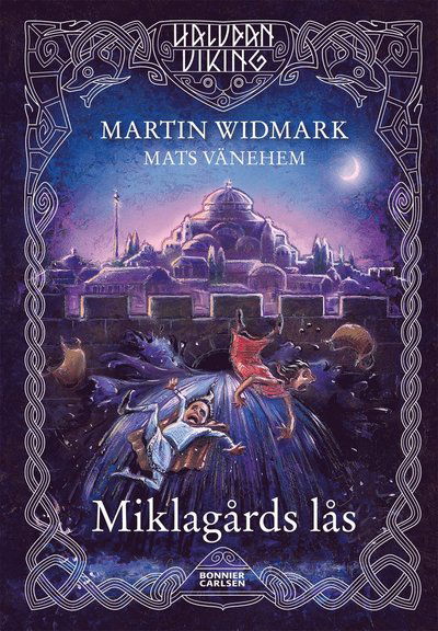 Cover for Martin Widmark · Halvdan Viking: Miklagårds lås (Inbunden Bok) (2014)