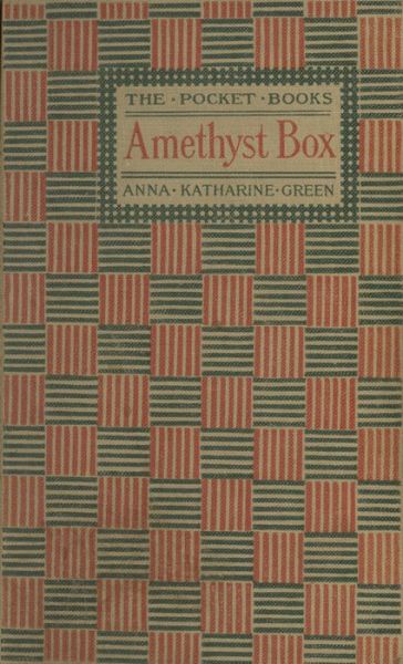 Cover for Anna Katherine Green · The Amethyst Box (ePUB) (2014)