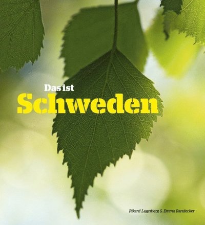 Cover for Emma Randecker · Das ist Schweden (Buch) (2015)