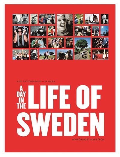Cover for Petter Karlsson · A Day in the Life of Sweden (Inbunden Bok) (2003)