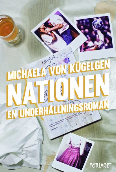 Cover for Michaela von Kügelgen · Nationen : en underhållningsroman (Paperback Book) (2020)