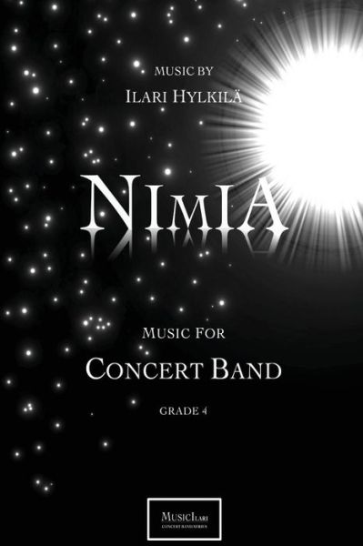 Cover for Ilari Hylkilä · Nimia: Music for Concert Band (Paperback Book) (2012)