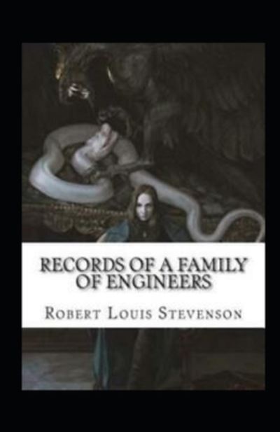 Cover for Robert Louis Stevenson · Records of a Family of Engineers Annotated (Taschenbuch) (2022)