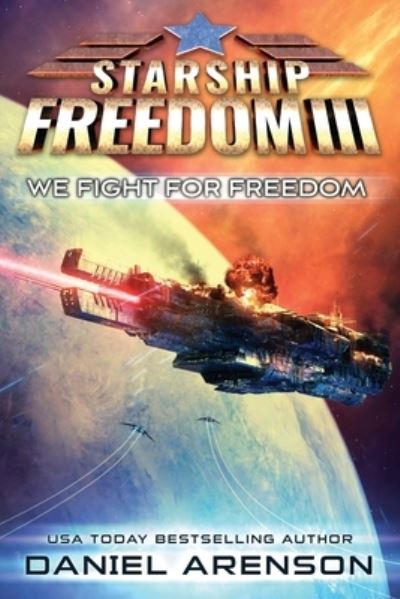 Cover for Daniel Arenson · We Fight for Freedom (Taschenbuch) (2021)