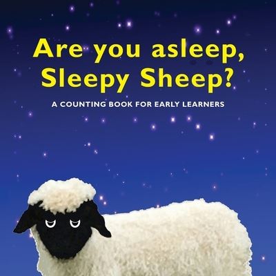 Are You Asleep, Sleepy Sheep? - Shaggydoggs Publishing - Shaggydoggs Publishing - Książki - CreateSpace - 9798507864652 - 21 maja 2021