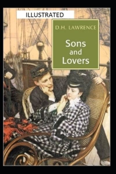Cover for D H Lawrence · Sons and Lovers (Paperback Bog) [Illustrated edition] (2021)