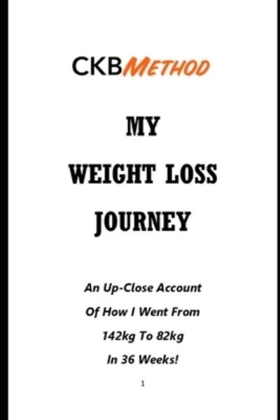 Cover for Coach Kikbio · My Weight Loss Journey (Paperback Book) (2020)