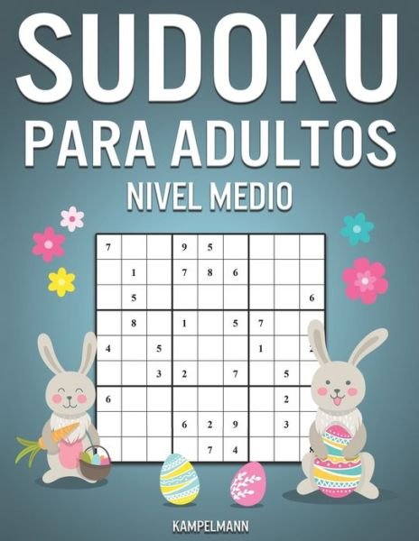Cover for Kampelmann · Sudoku Para Adultos Nivel Medio (Taschenbuch) (2020)