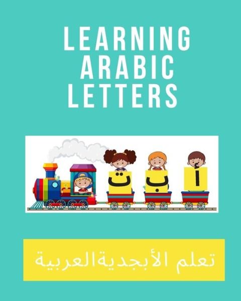 Cover for Menna Araby · Learning Arabic Letters (Taschenbuch) (2020)