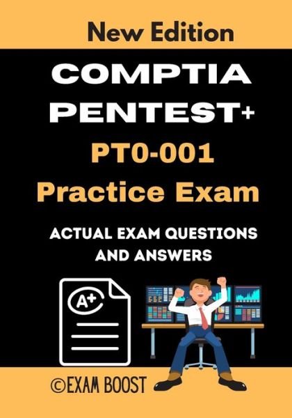 Cover for Exam Boost · CompTIA PenTest+ PT0-001 Practice Exam (Pocketbok) (2020)